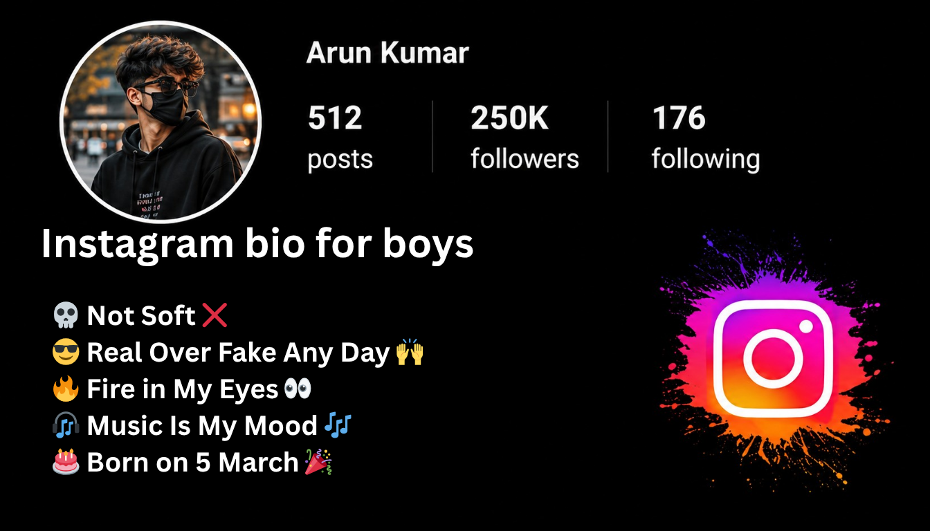 150+ Stylish Instagram Bio for Boys with Attitude
