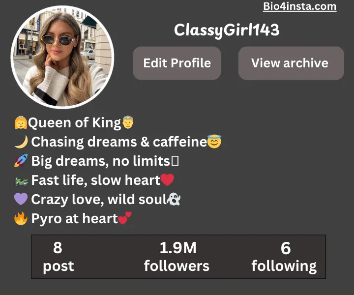 Classy Bio For Instagram For Girl