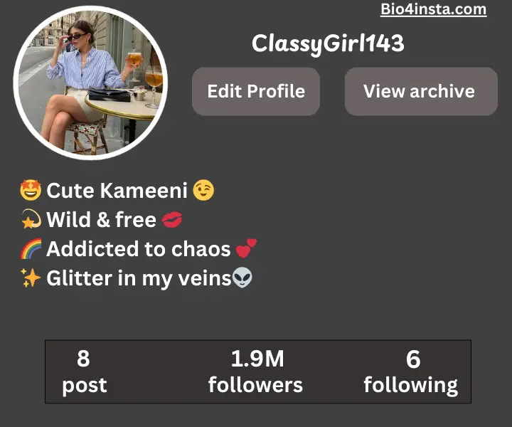 classy bio for Instagram for girl