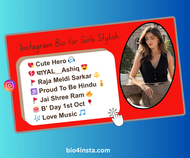 Best Instagram Bio for Girls Stylish